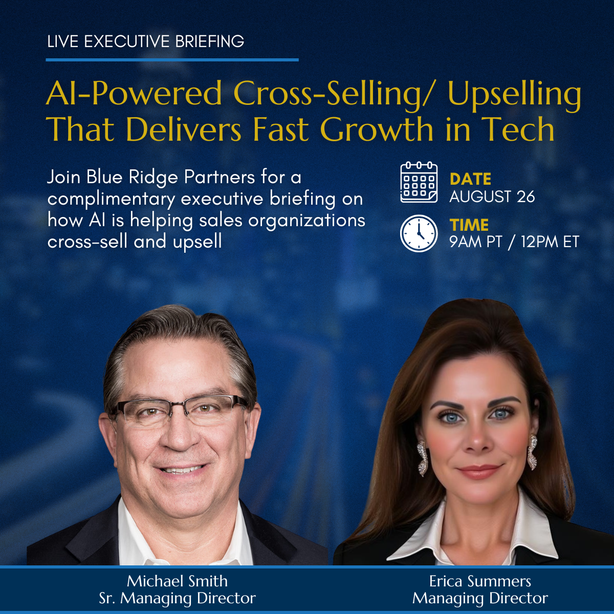 Virtual Event for Tech Leaders: AI-Powered Cross-Selling/Upselling That Delivers Fast Growth